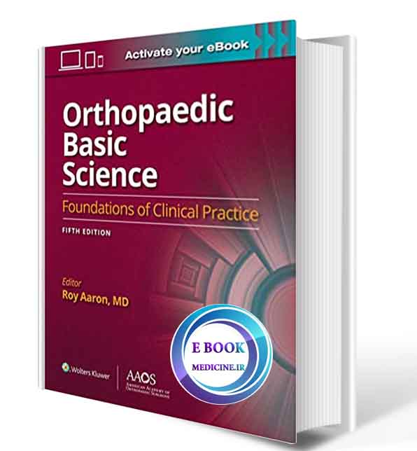 دانلود کتاب Orthopaedic Basic Science: Foundations of Clinical Practice 5 2020 ( PDF)